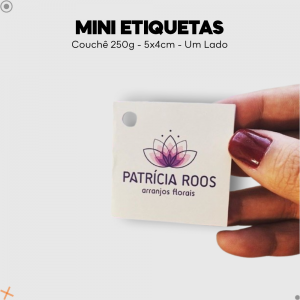Mini Etiquetas para roupa um lado Couchê 250g 5x4cm Impressão somente frente - 4x0 UV Brilho Total Cantos Retos 